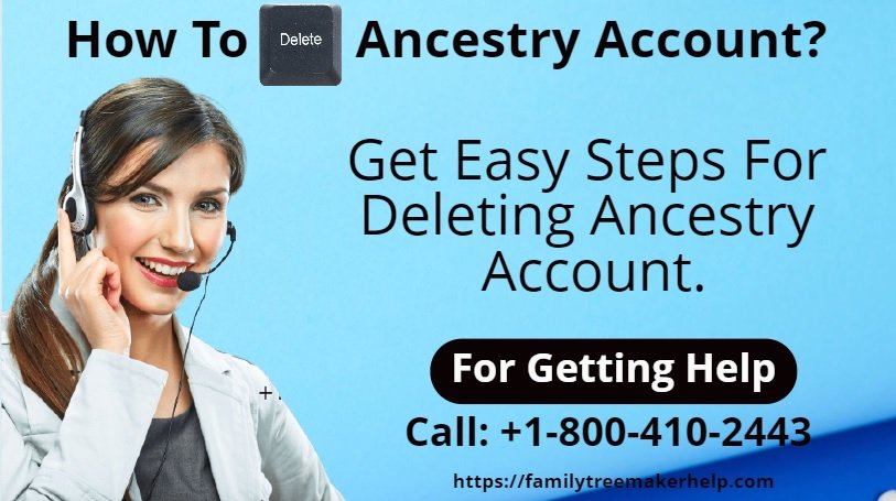 How To Delete Ancestry Account Quickly? [5 Easy Steps]