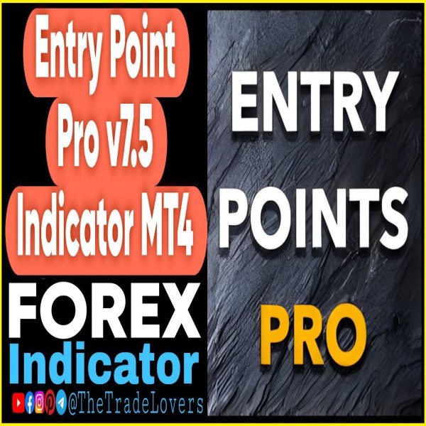 Entry Points Pro v7.5 Indicator MT4 (Works on Build 1431+) | Forex MT4 Indicators - The Trade Lovers