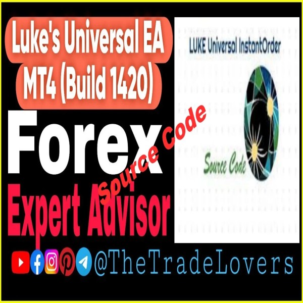 LUKE Universal MT4 MQ4 Source Code (Work on Build 1421+) | Forex Robot | MT4 Expert Advisor - The Trade Lovers