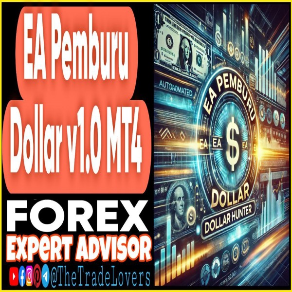 EA Pemburu Dollar v1.0 MT4 (Works on Build 1431+) | Forex Robot | MT4 Expert Advisor - The Trade Lovers