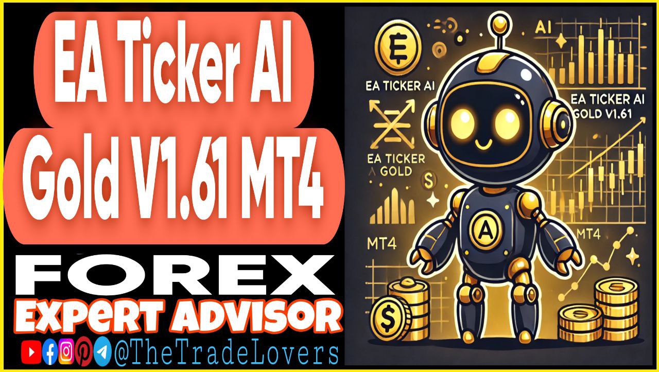 EA Ticker AI Gold v1.61 MT4 (Works on Build 1430 ) | Forex Robot | MT4 Expert Advisor - Payhip