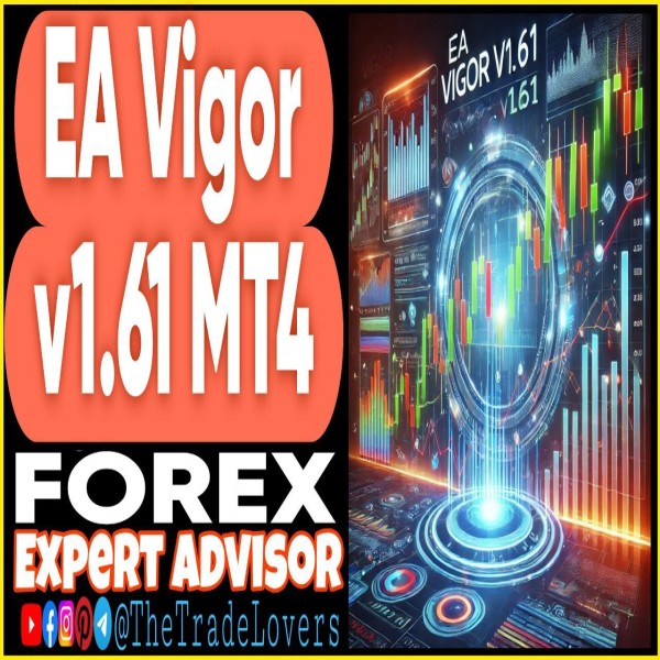 EA Vigor v1.61 MT4 (Works on Build 1431+) | Forex Robot | MT4 Expert Advisor - The Trade Lovers