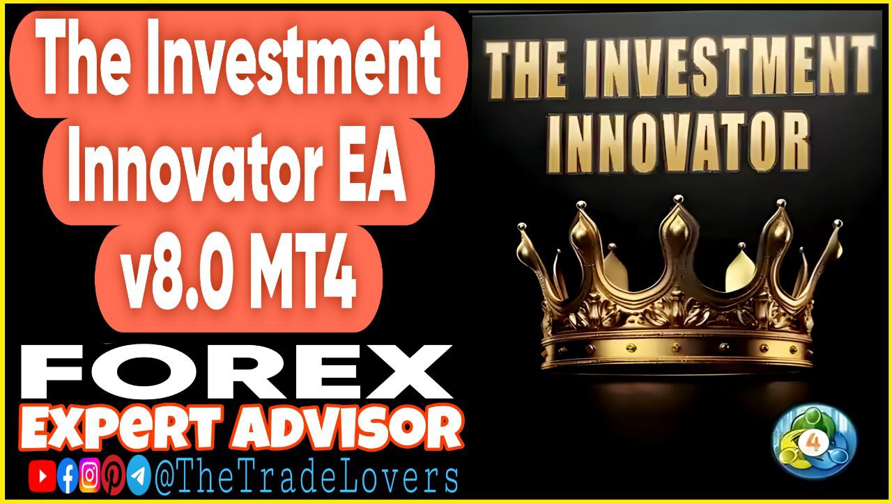 The Investment Innovator EA v8.0 MT4 (Works on Build 1430 ) | Forex Robot | MT4 Expert Advisor - Payhip