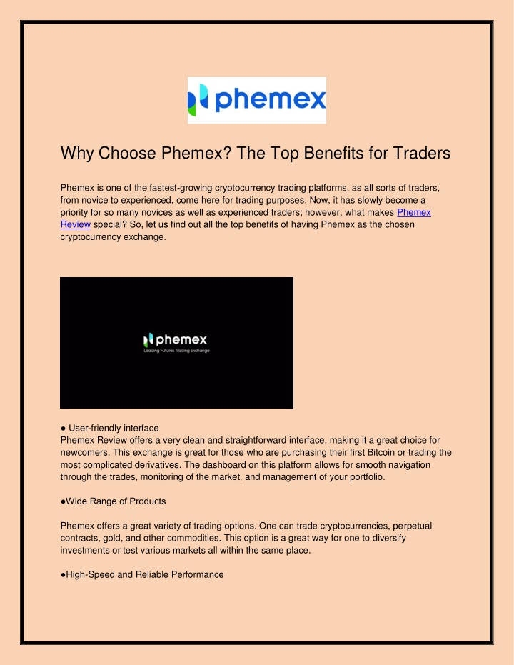 PPT - Why Choose Phemex? The Top Benefits for Traders PowerPoint Presentation - ID:13829256