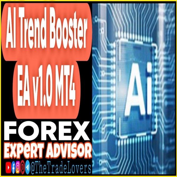 AITrendBooster EA v1.0 MT4 + Indicator (Works on Build 1431+) | Forex Robot | MT4 Expert Advisor - The Trade Lovers