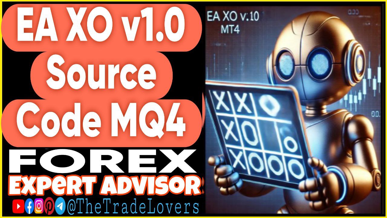 EA XO v1.0 Source Code MQ4 (Works on Build 1431 ) | Forex Robot | MT4 Expert Advisor - Payhip