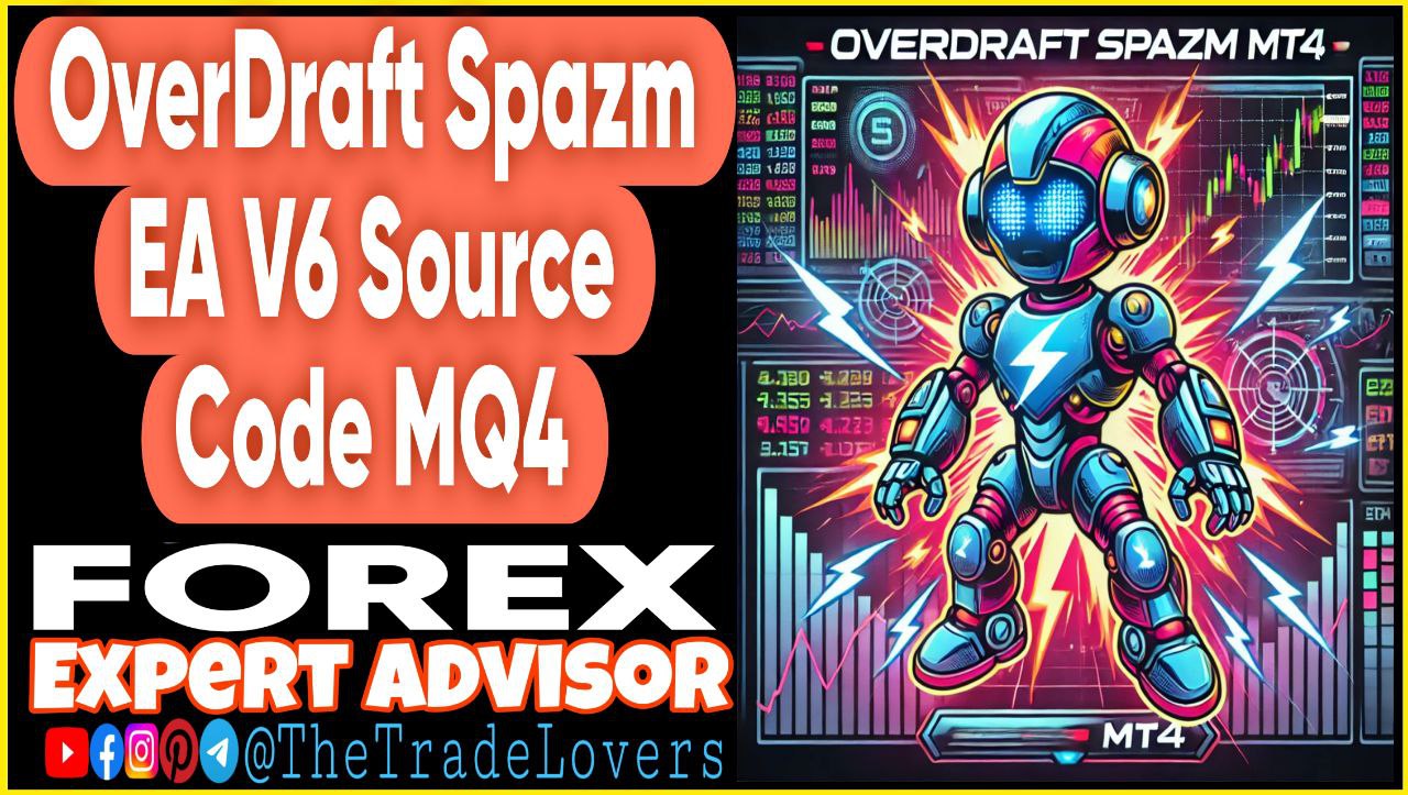 Overdraft Spazm EA v6 Source Code MQ4 (Works on Build 1431 ) | Forex Robot | MT4 Expert Advisor - Payhip