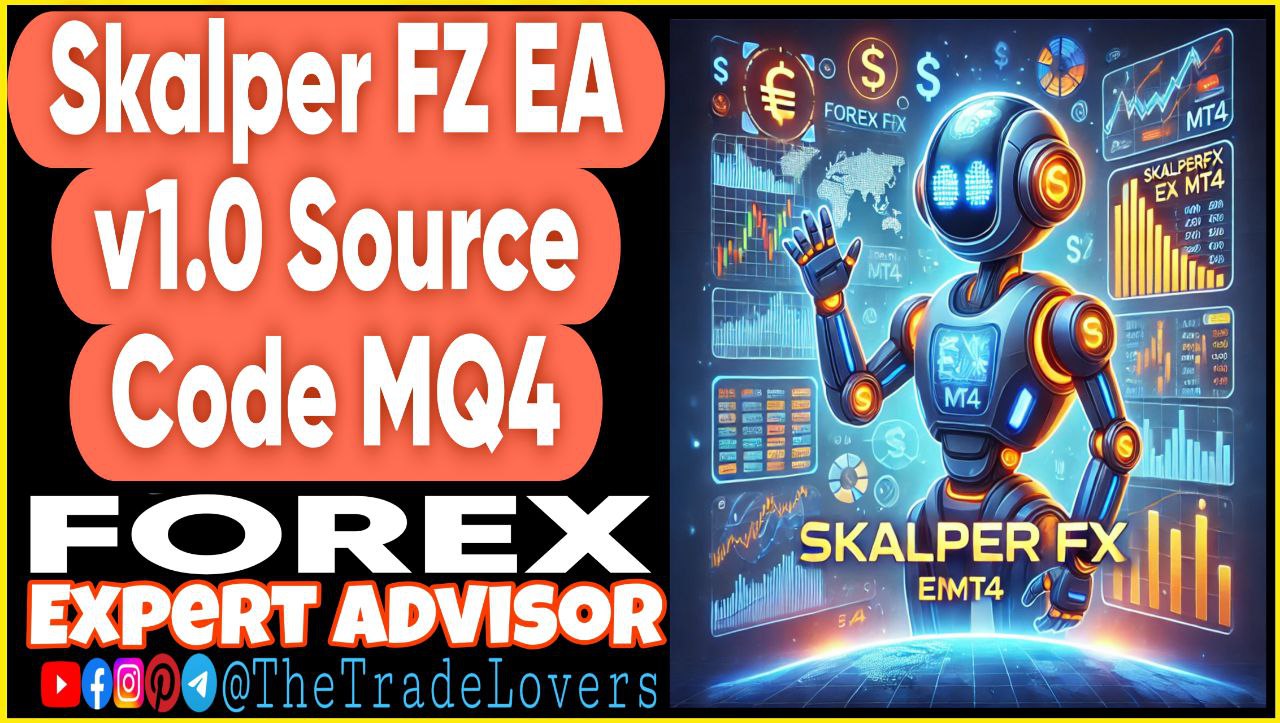 SKALPER FZ EA v1.0 Source Code MQ4 (Works on Build 1431 ) | Forex Robot | MT4 Expert Advisor - Payhip