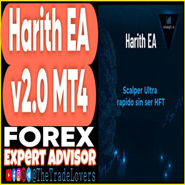 Harith EA v2.0 MT4 + Presets (Works on Build 1431+) | Forex Robot | MT4 Expert Advisor - The Trade Lovers