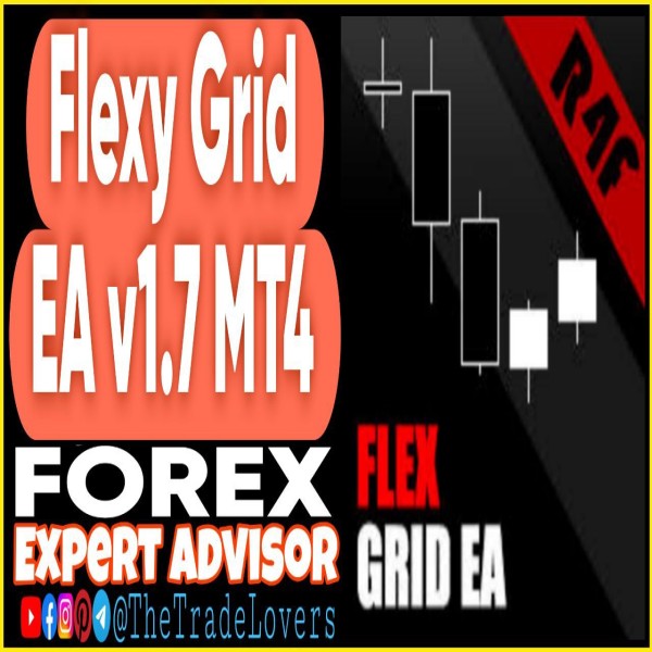 Flexy Grid EA v1.7 MT4 (Works on Build 1431+) | Forex Robot | MT4 Expert Advisor - The Trade Lovers