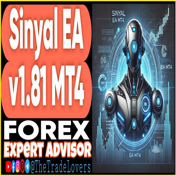 Sinyal EA v1.81 MT4 (Works on Build 1431+) | Forex Robot | MT4 Expert Advisor - The Trade Lovers