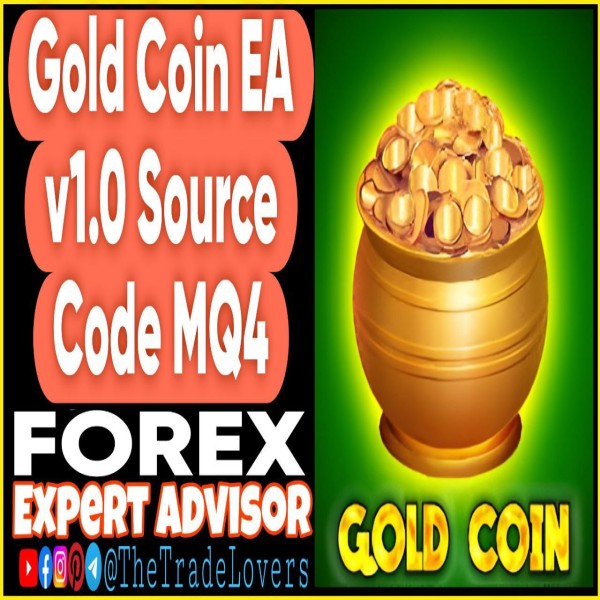 Gold Coin EA v1.0 Source Code MQ4 (Works on Build 1431+) | Forex Robot | MT4 Expert Advisor - The Trade Lovers