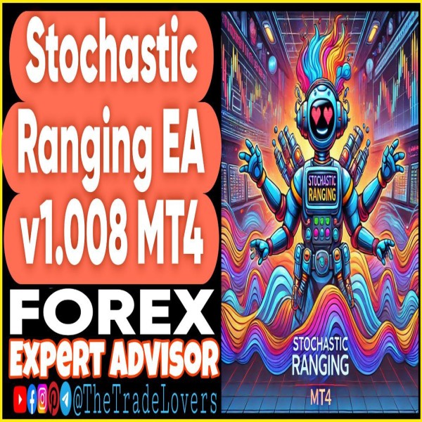 Stochastic Ranging EA v1.008 MT4 (Works on Build 1431+) | Forex Robot | MT4 Expert Advisor - The Trade Lovers