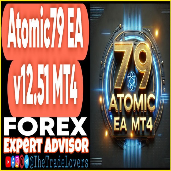 Atomic79 EA v12.51 MT4 (Works on Build 1431+) | Forex Robot | MT4 Expert Advisor - The Trade Lovers