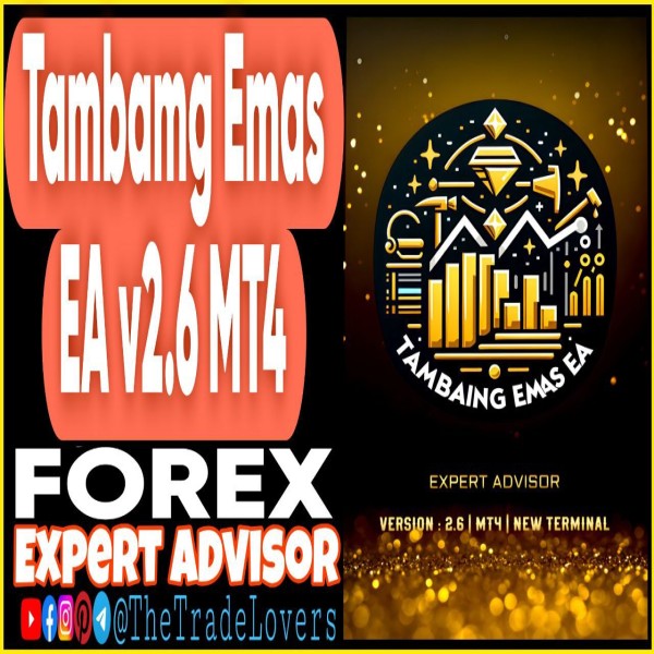 Tambang Emas EA v2.6 MT4 (Works on Build 1431+) | Forex Robot | MT4 Expert Advisor - The Trade Lovers