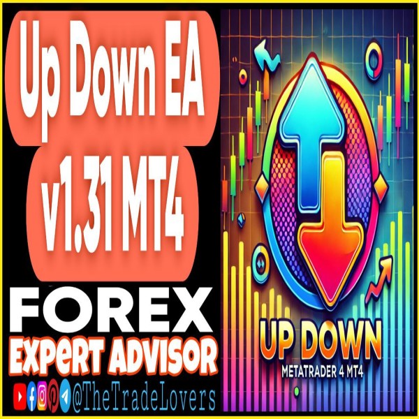 Up Down EA v1.31 MT4 (Works on Build 1431+) | Forex Robot | MT4 Expert Advisor - The Trade Lovers