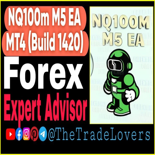 NQ100m M5 EA MT4 No DLL (Works on Build 1421+) | Forex Robot | MT4 Expert Advisor - The Trade Lovers