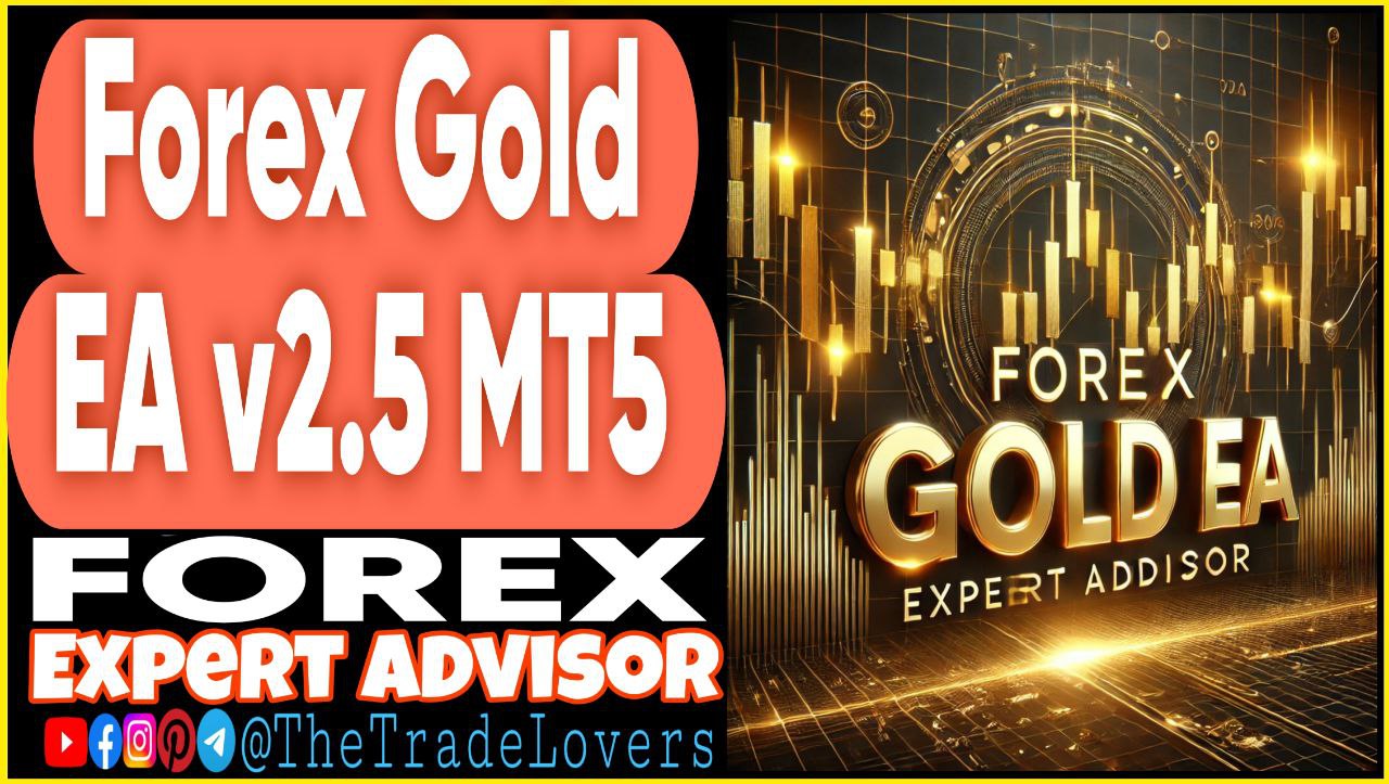 FOREX GOLD EA v2.5 MT5 (Works on Build 4695 ) | Forex Robot | MT5 Expert Advisor - Payhip