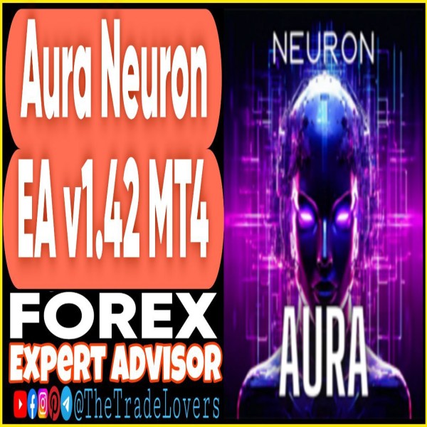 Aura Neuron EA v1.42 MT4 (Works on Build 1440+) | Forex Robot | MT4 Expert Advisor - The Trade Lovers