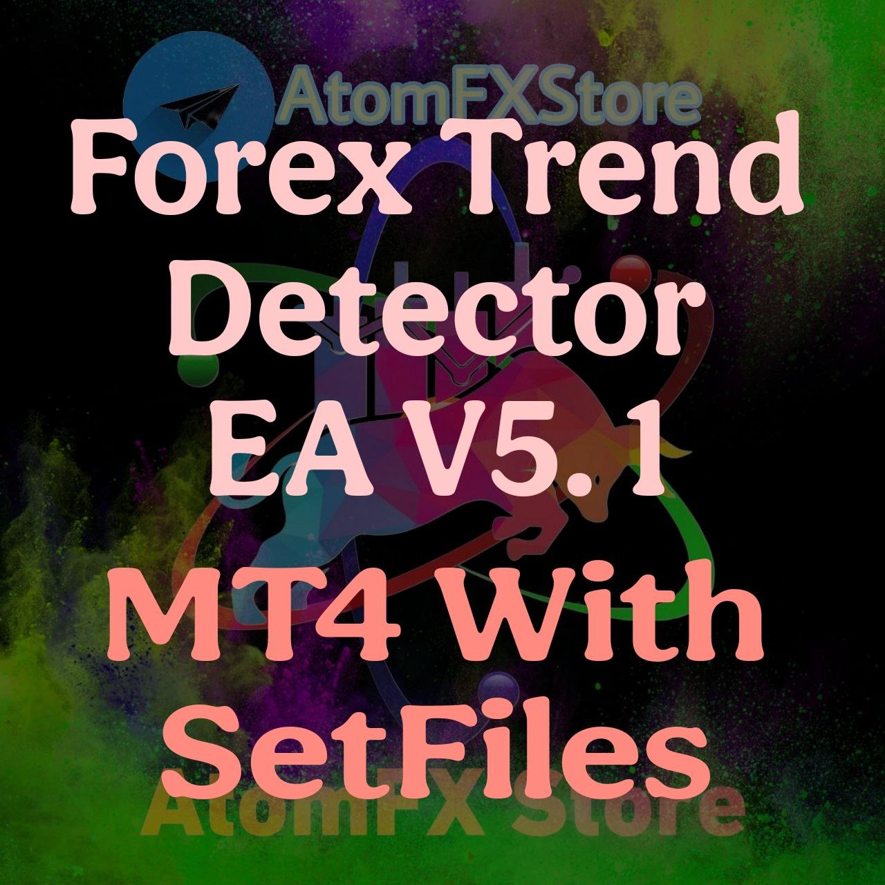 Forex Trend Detector EA V5.1 MT4 with SetFiles - AtomFX Store