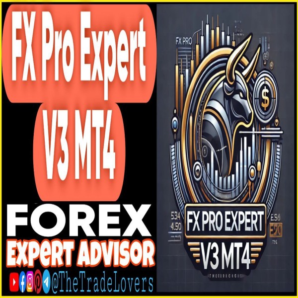 FX Pro Expert v3 MT4 (Works on Build 1431+) | Forex Robot | MT4 Expert Advisor - The Trade Lovers