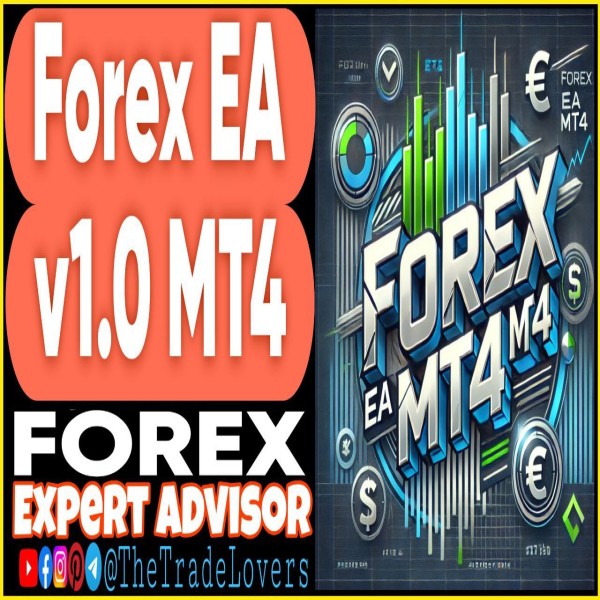 Forex EA v1.0 MT4 (Works on Build 1431+) | Forex Robot | MT4 Expert Advisor - The Trade Lovers