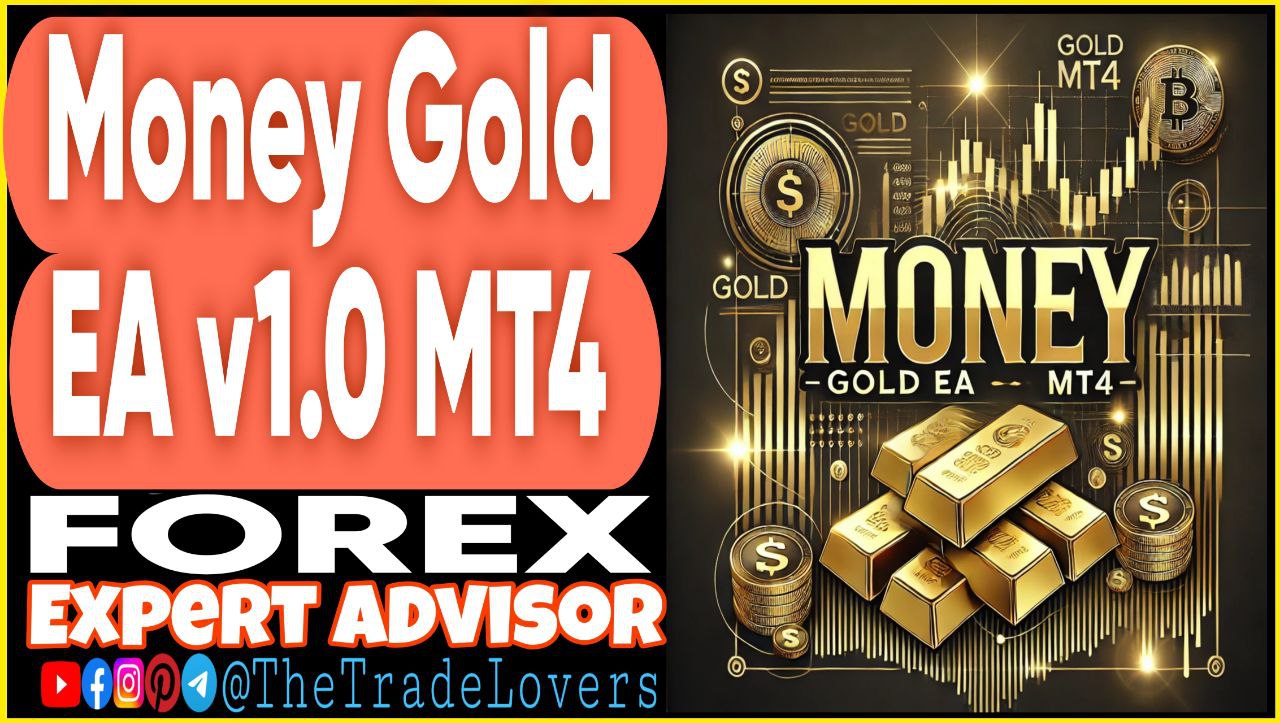 Money GOLD EA v1.0 MT4 (Works on Build 1431 ) | Forex Robot | MT4 Expert Advisor - Payhip