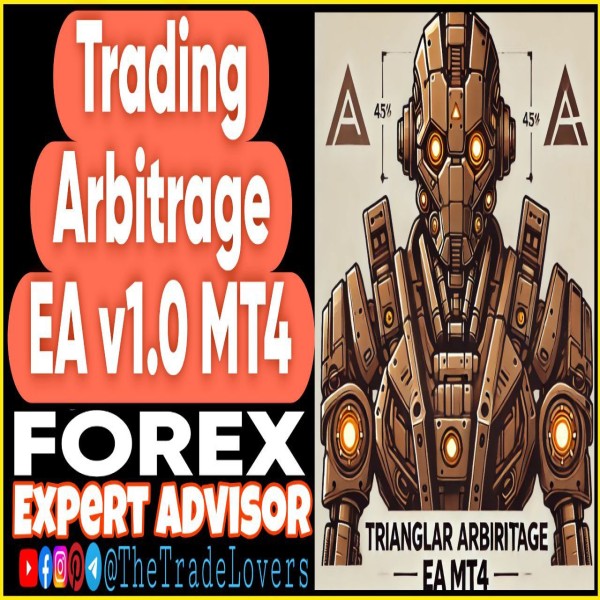 Triangular Arbitrage EA v1.0 MT4 (Works on Build 1440+) | Forex Robot | MT4 Expert Advisor - The Trade Lovers