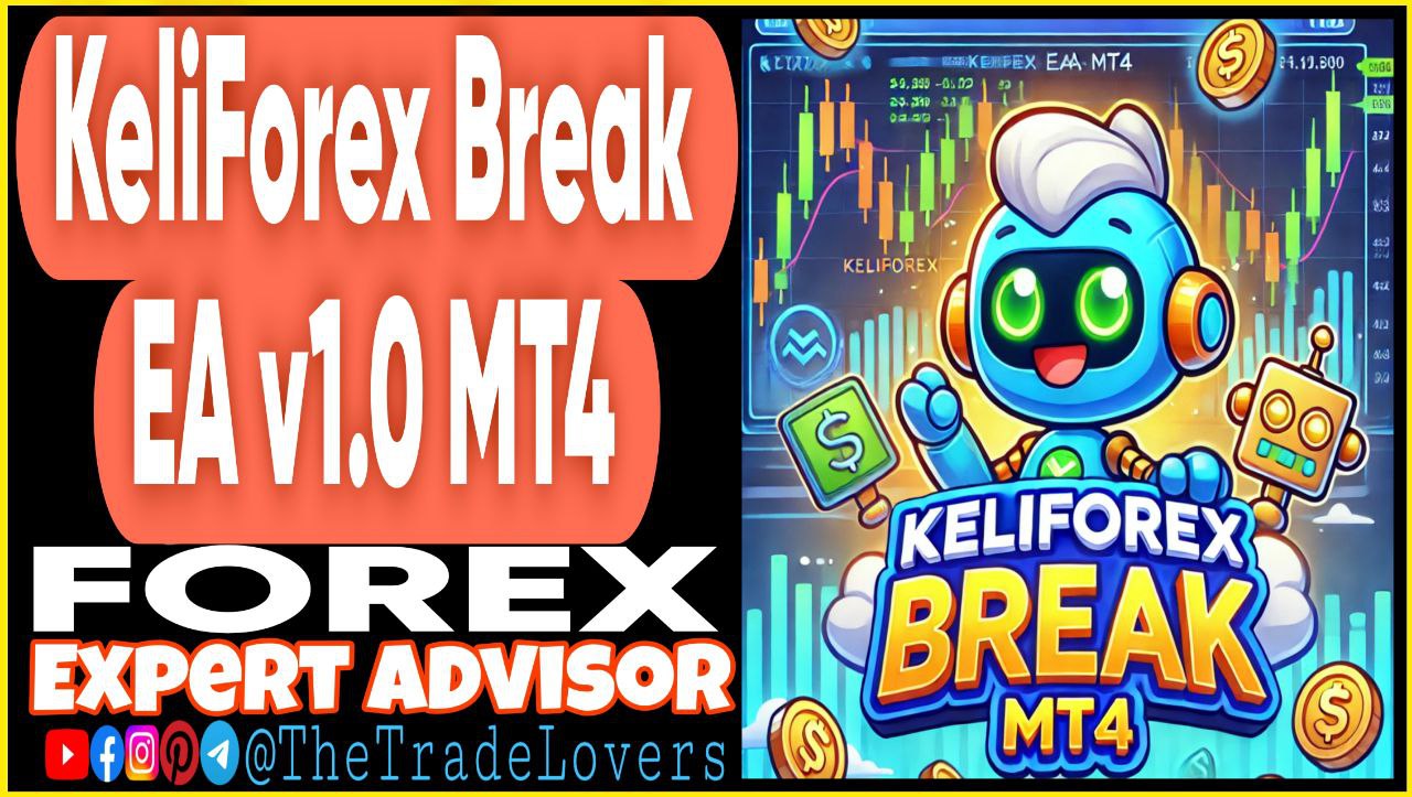 KeliForex Break EA v1.0 MT4 (Works on Build 1431 ) | Forex Robot | MT4 Expert Advisor - Payhip