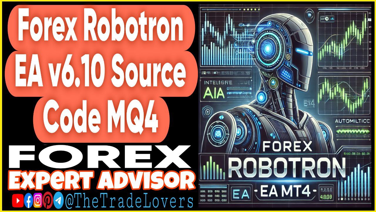 Forex Robotron EA v6.10 Source Code MQ4 (Works on Build 1431 ) | Forex Robot | MT4 Expert Advisor - Payhip