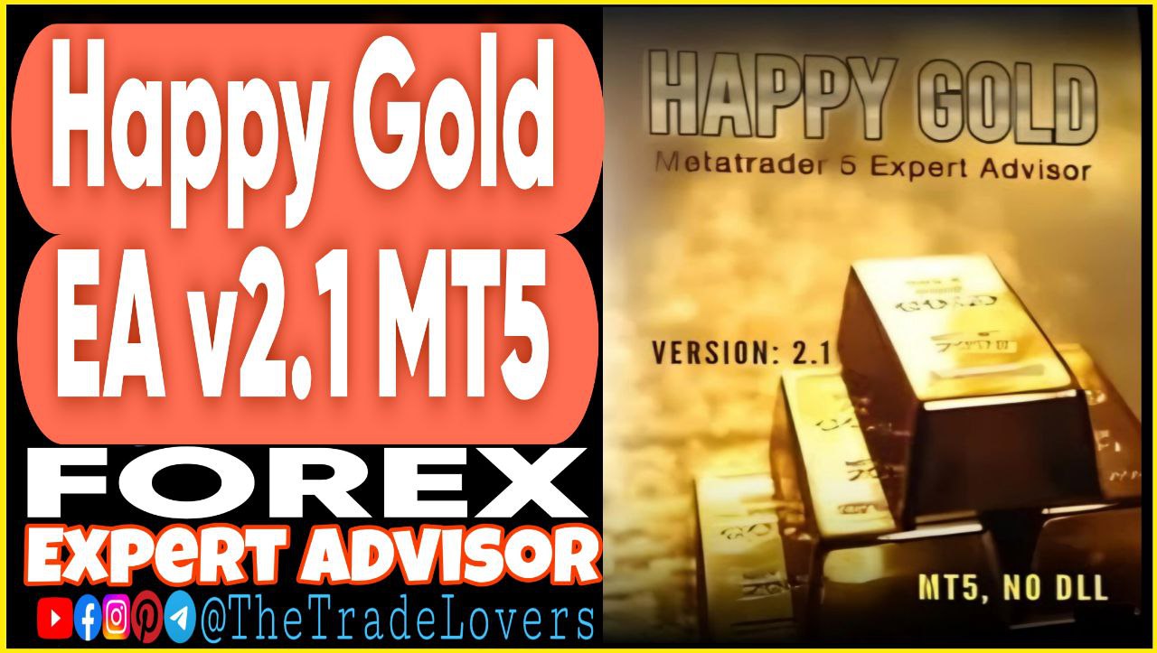 Happy Gold V2.1 EA MT5 (Works on Build 4873 ) | Forex Robot | MT5 Expert Advisor - Payhip