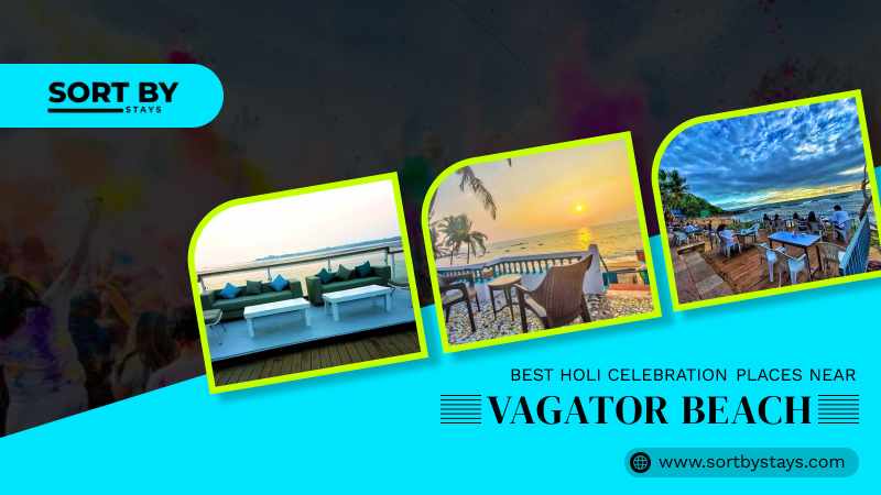 Best Holi Celebration Places near Vagator Beach