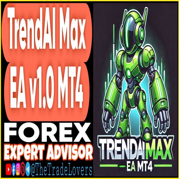 TrendAI Max EA v1.0 MT4 (Works on Build 1440+) | Forex Robot | MT4 Expert Advisor - The Trade Lovers