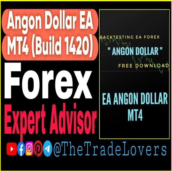 EA Angon Dollar MT4 No DLL (Platform Build 1421+) | Forex Robot | MT4 Expert Advisor - The Trade Lovers