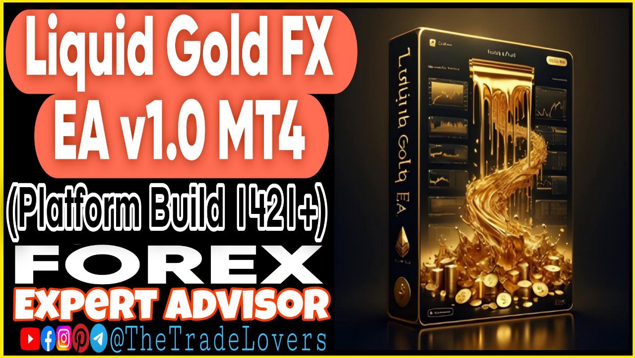Liquid Gold Pro v1.0 EA (Works on Build 1421 ) | Forex Robot | MT4 Expert Advisor - Payhip