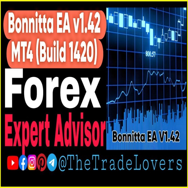 Bonnitta EA V1.42 MT4 With SetsFile (Platform Build 1421+) | Forex Robot | MT4 Expert Advisor - The Trade Lovers
