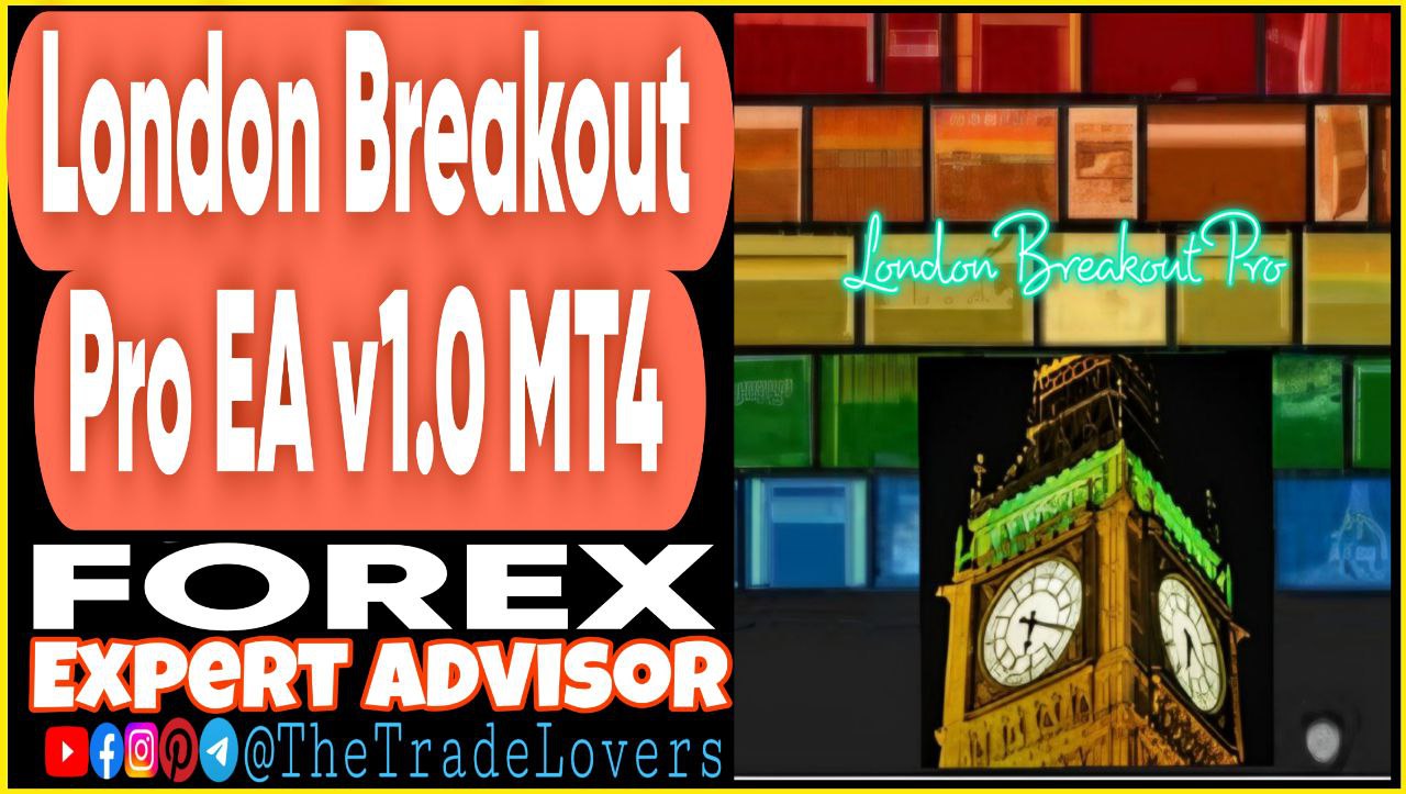 London Breakout PRO EA v1.0 MT4 (Works on Build 1441 ) | Forex Robot | MT4 Expert Advisor - Payhip