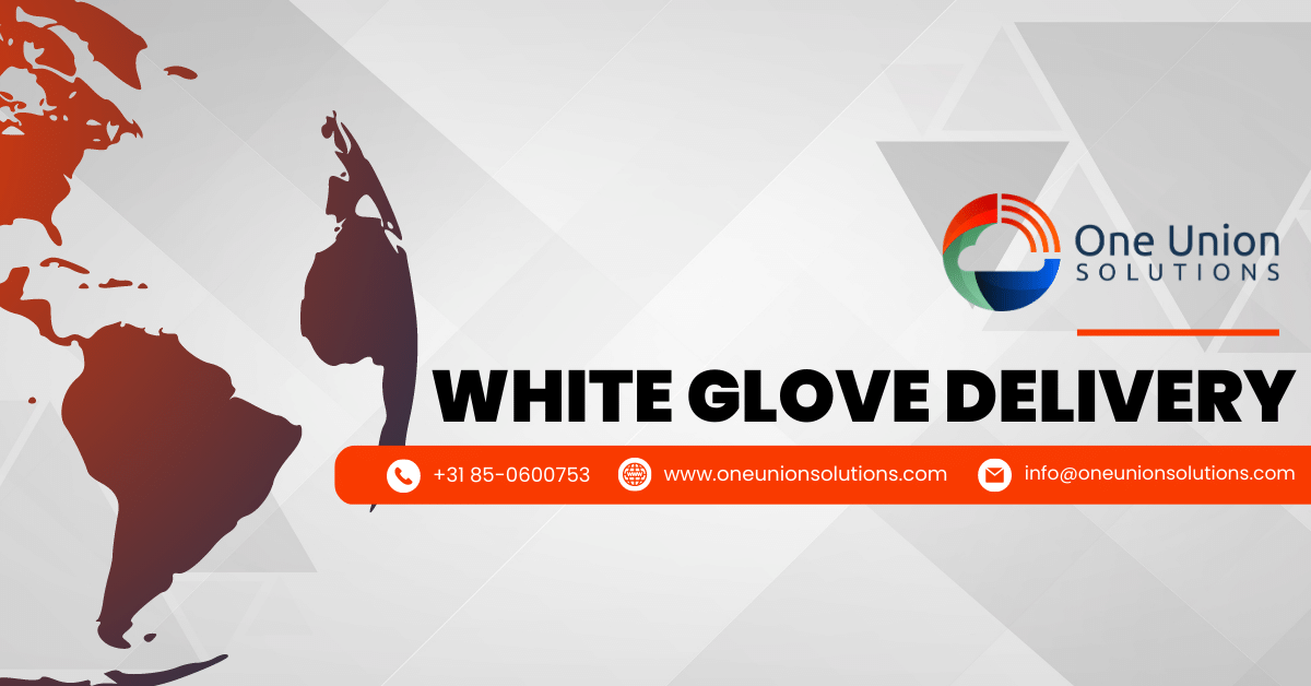 Premium White Glove Delivery Services