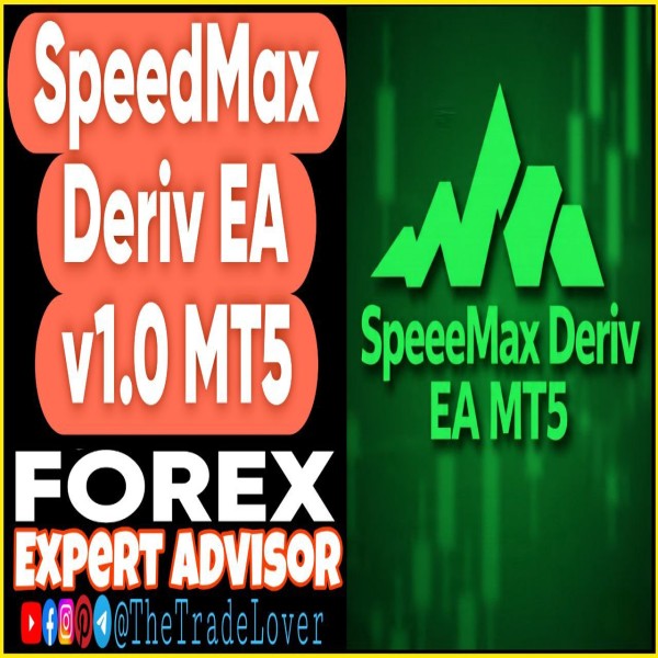 SpeedMax Deriv EA v1.0 MT5 (Works on Build 5264+) | Forex Robot | MT5 Expert Advisor - The Trade Lovers