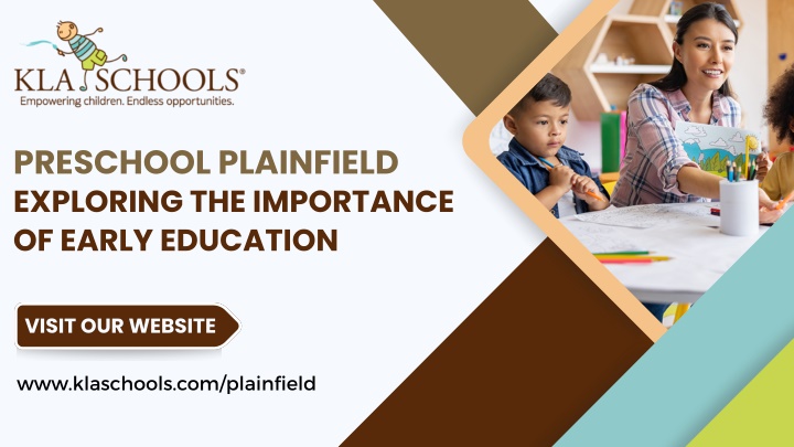 PPT - Preschool Plainfield  Exploring The Importance of Early Education