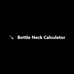 Bottle Neck Calculator