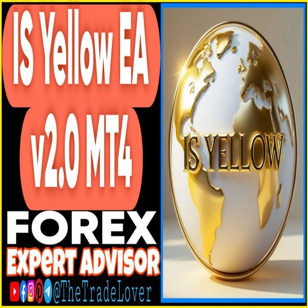 IS Yellow EA v2.0 MT4 (Works on Build 1443+) | Forex Robot | MT4 Expert Advisor - The Trade Lovers