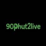 90 Phút 2 Live